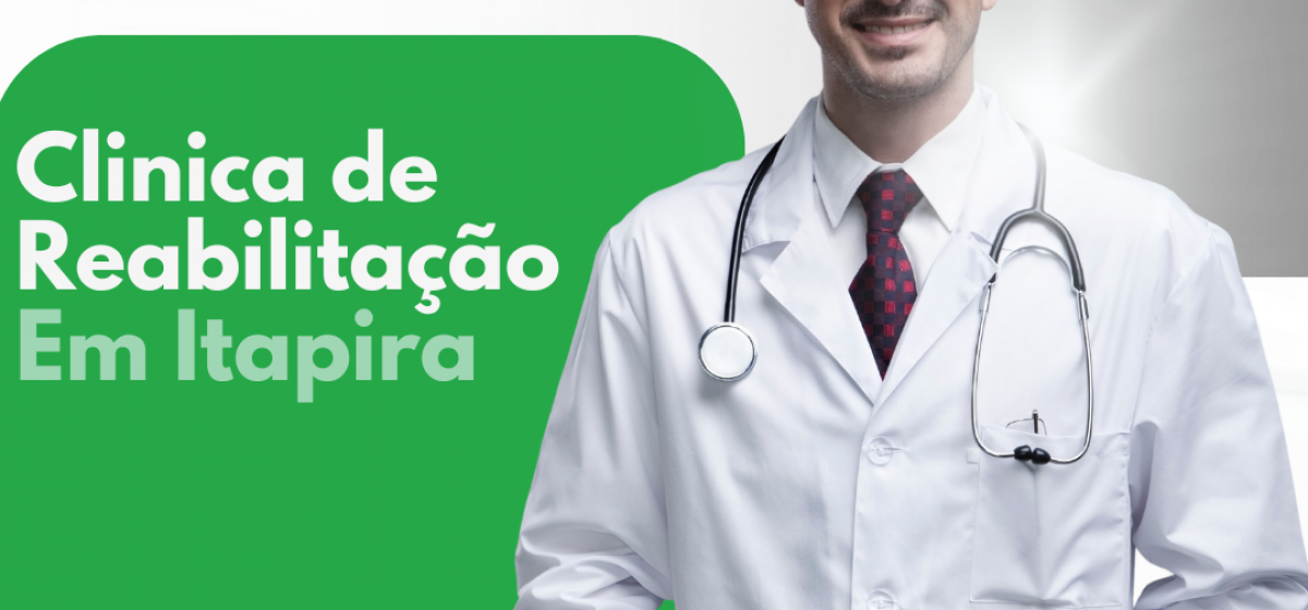 Clínica de Reabilitação em Itapira