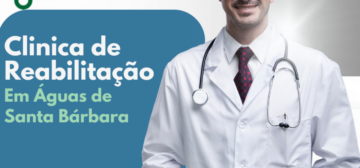 Clínica de Reabilitação para Dependentes Químicos e Alcoólatras em Águas de Santa Bárbara