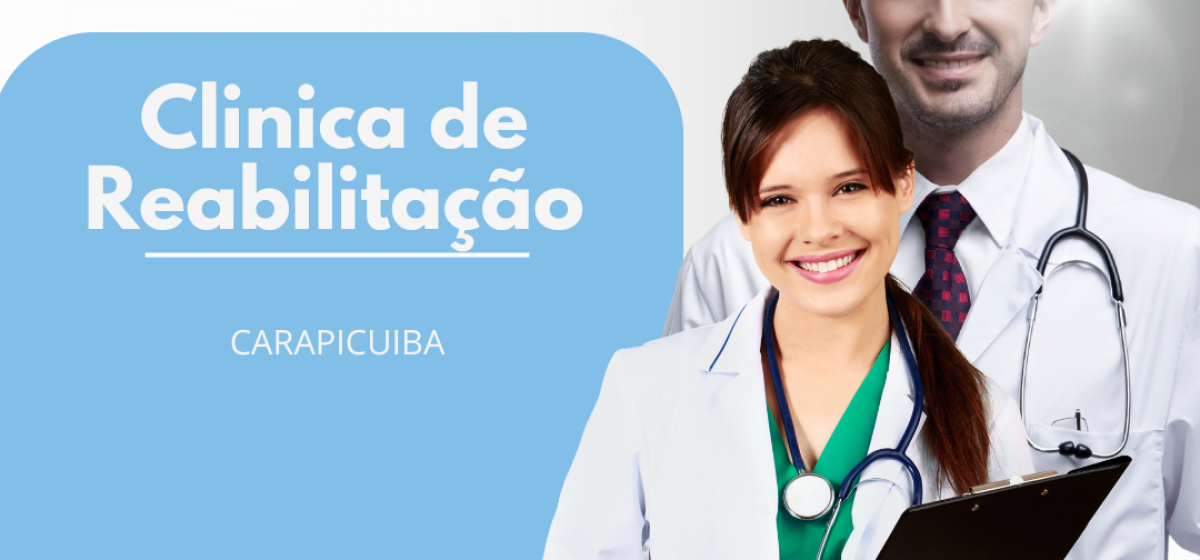 Clínica de Reabilitação em Carapicuíba: Tratamento para Álcool e Drogas