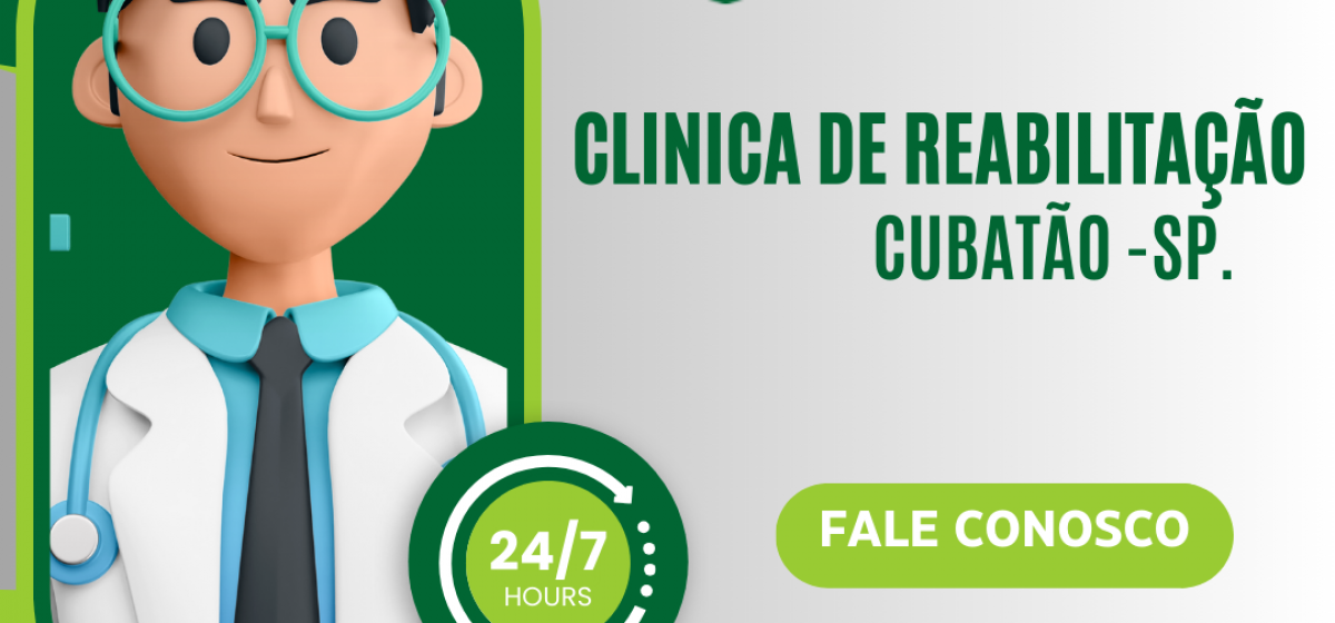 Clínica de Recuperação e Reabilitação em Cubatão