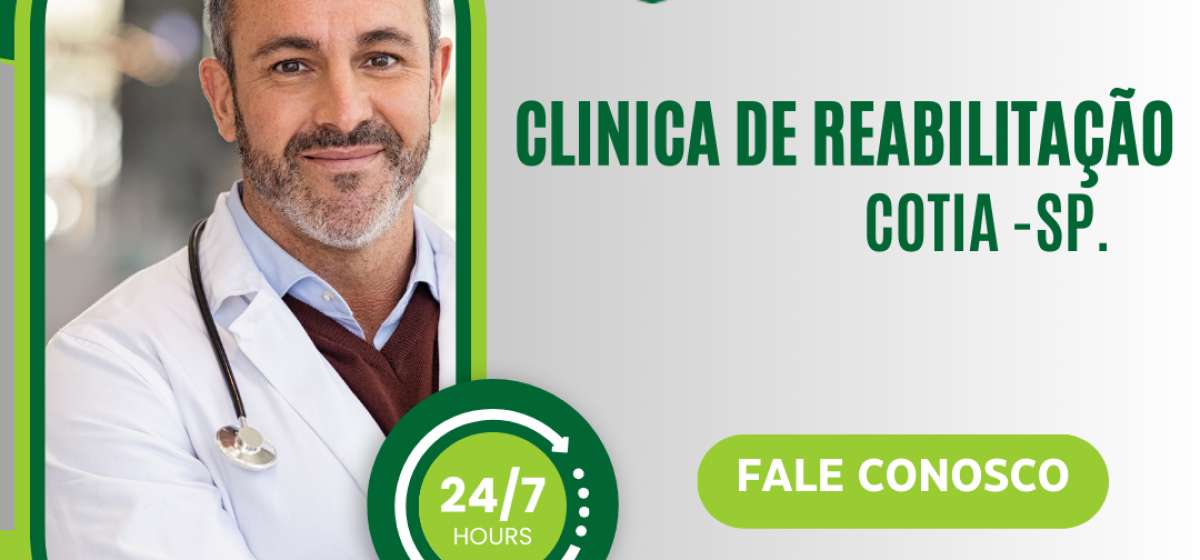 Clínica de Recuperação e Reabilitação em Cotia